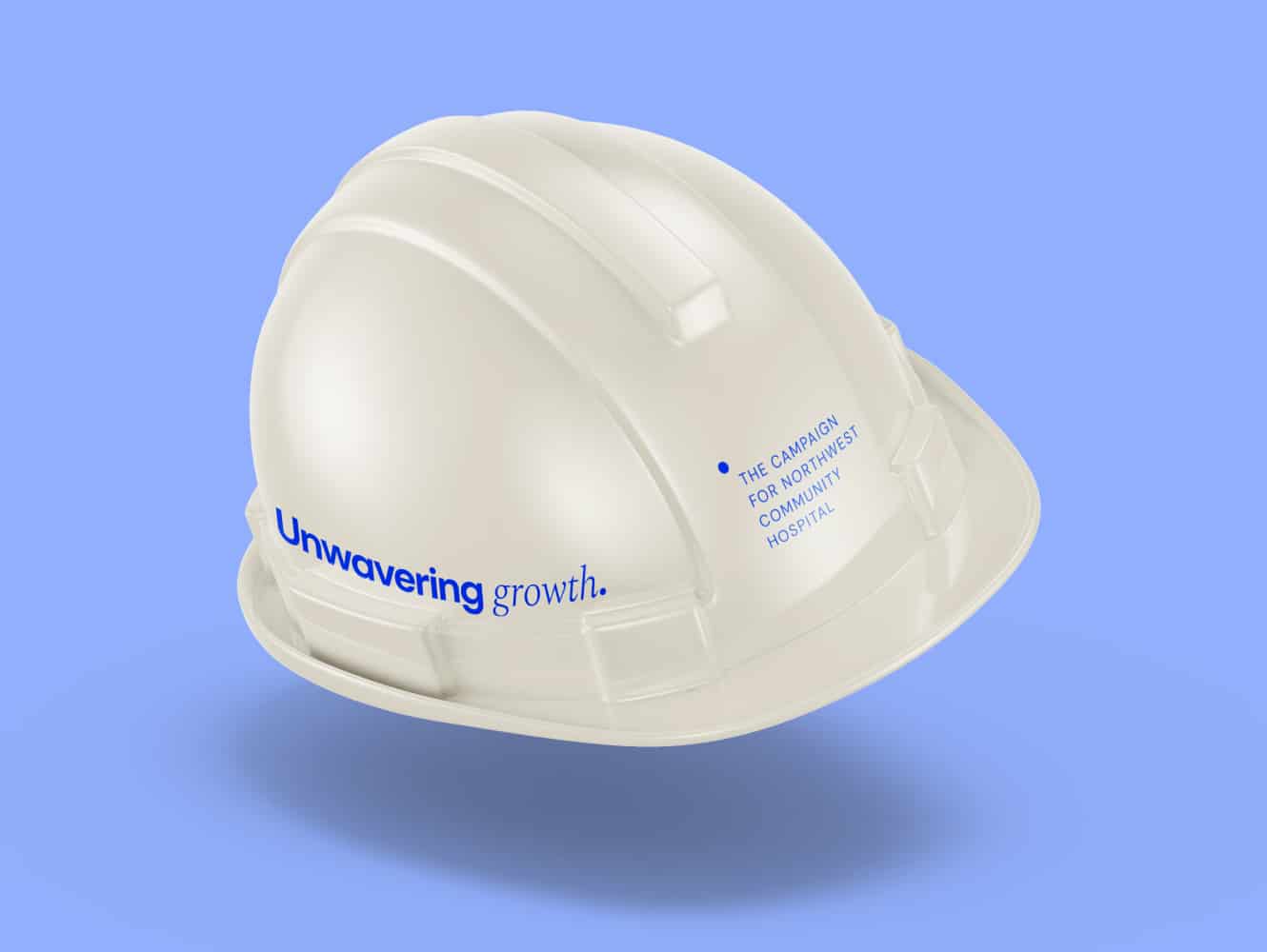 Unwavering. Campaign Hard Hat