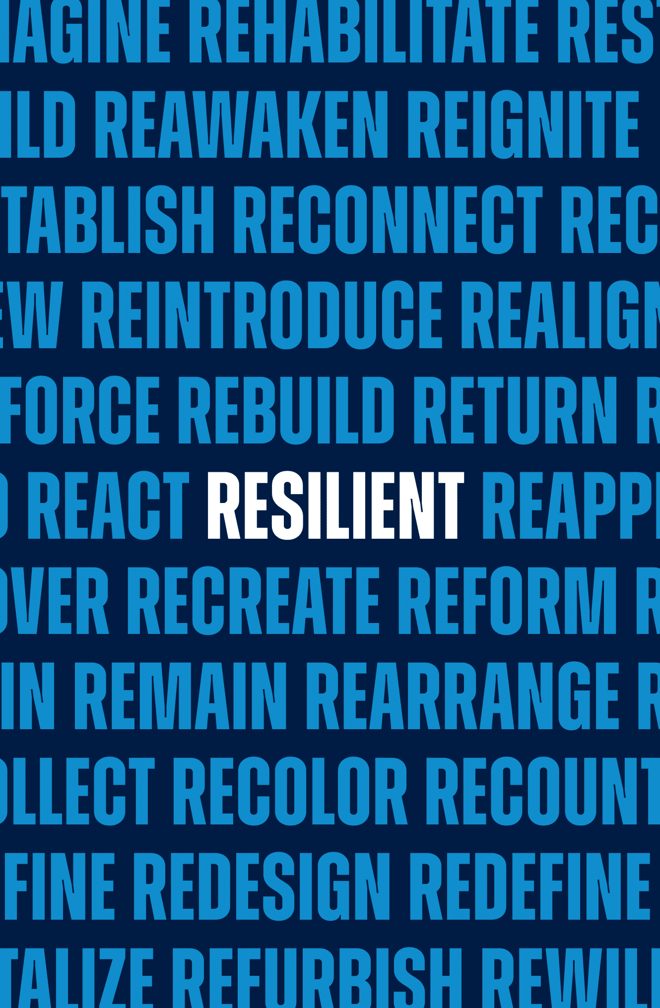 Blue background filled with bold action words beginning with “Re,” such as Rebuild, Reignite, Reconnect, Reintroduce, Reform, and Resilient highlighted in white.