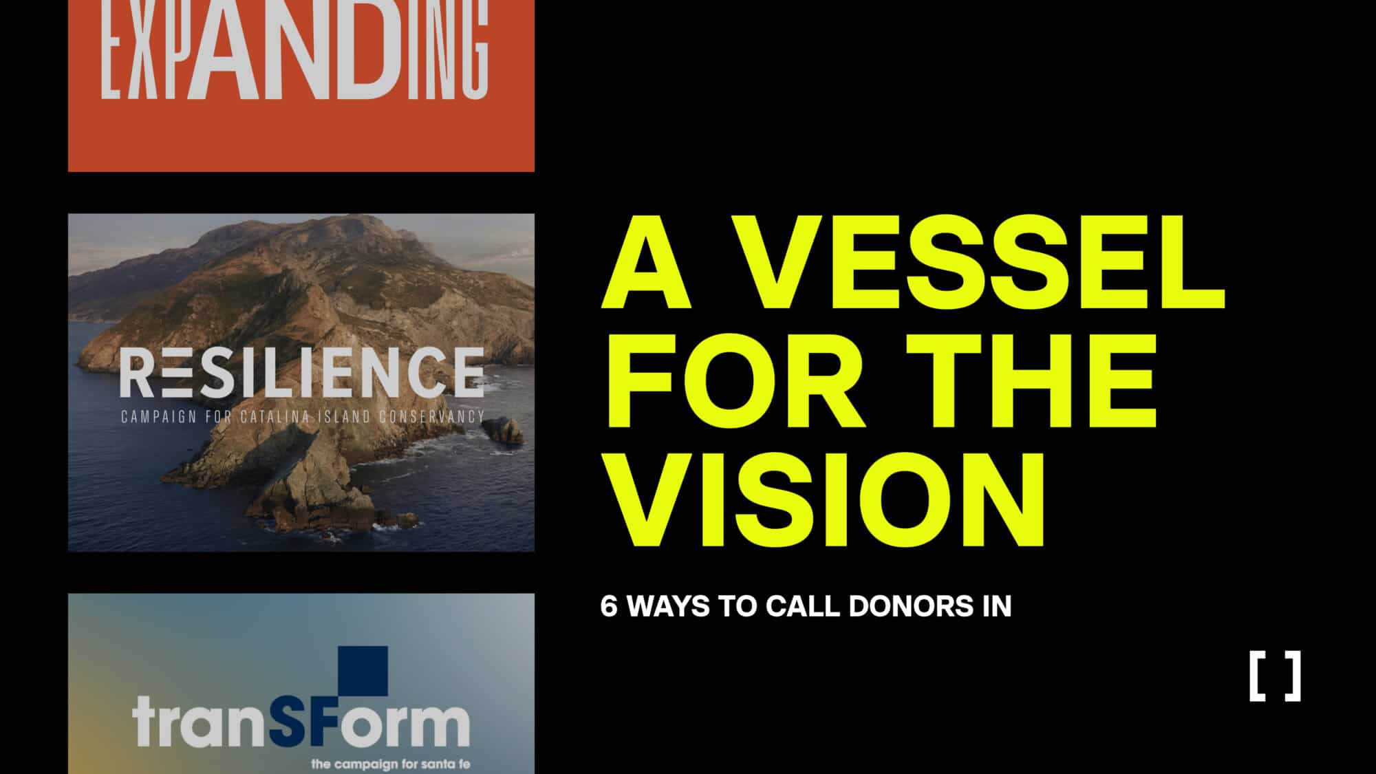 A Vessel for the Vision: 6 Ways to Call Donors In