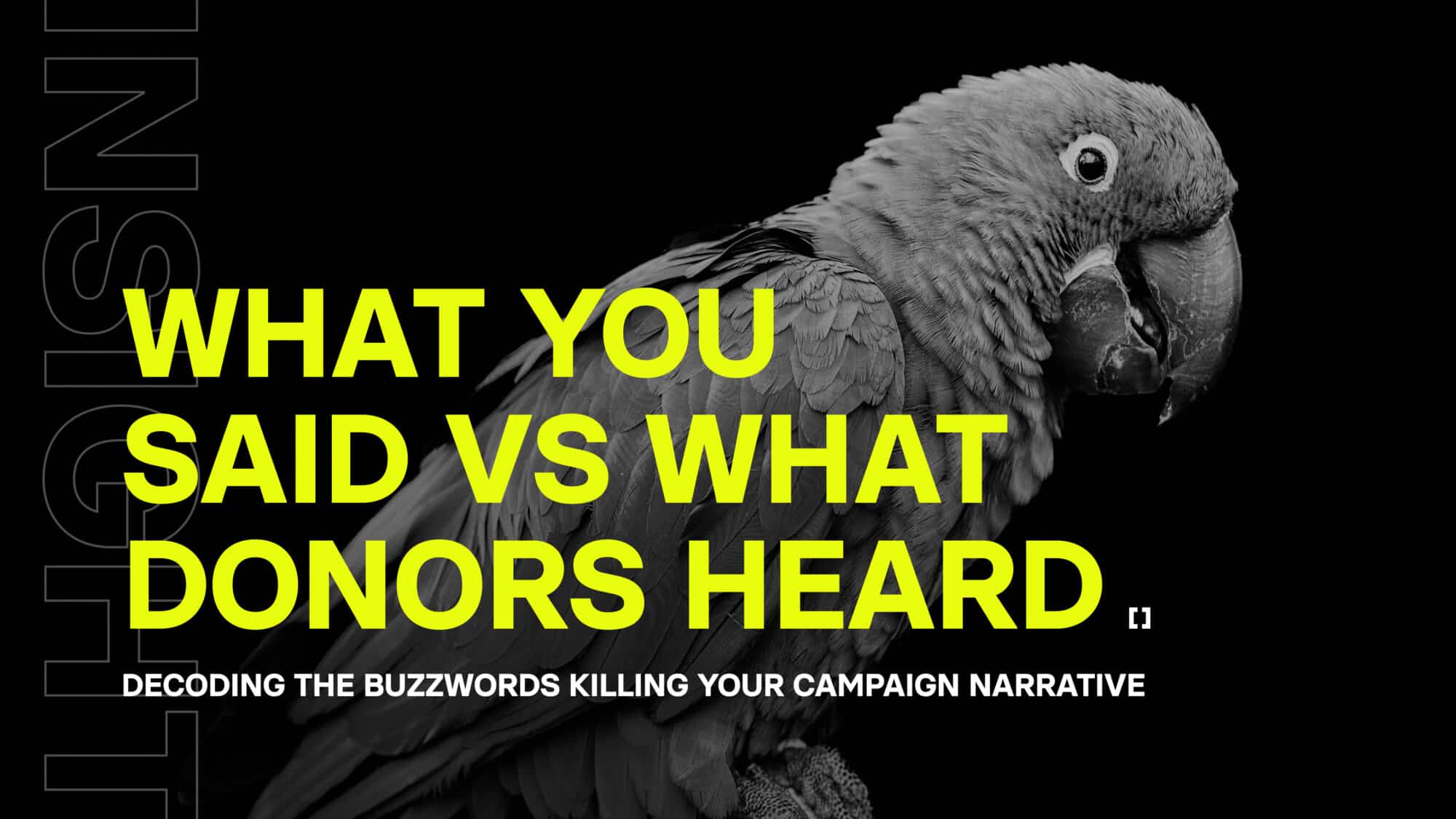 What You Said vs. What Donors Heard